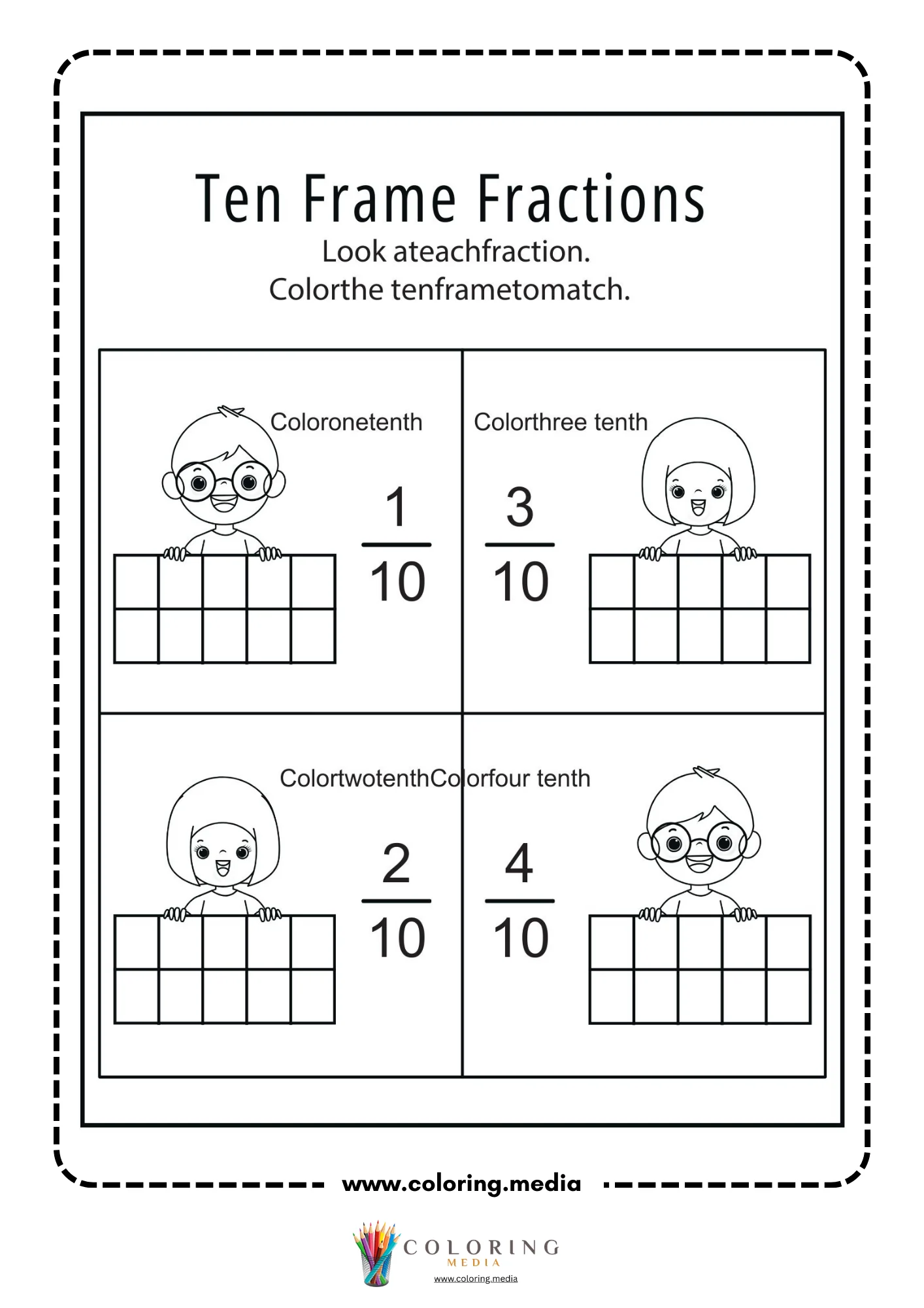 Ten frame fractions worksheet with completed numerators for one tenth through four tenths